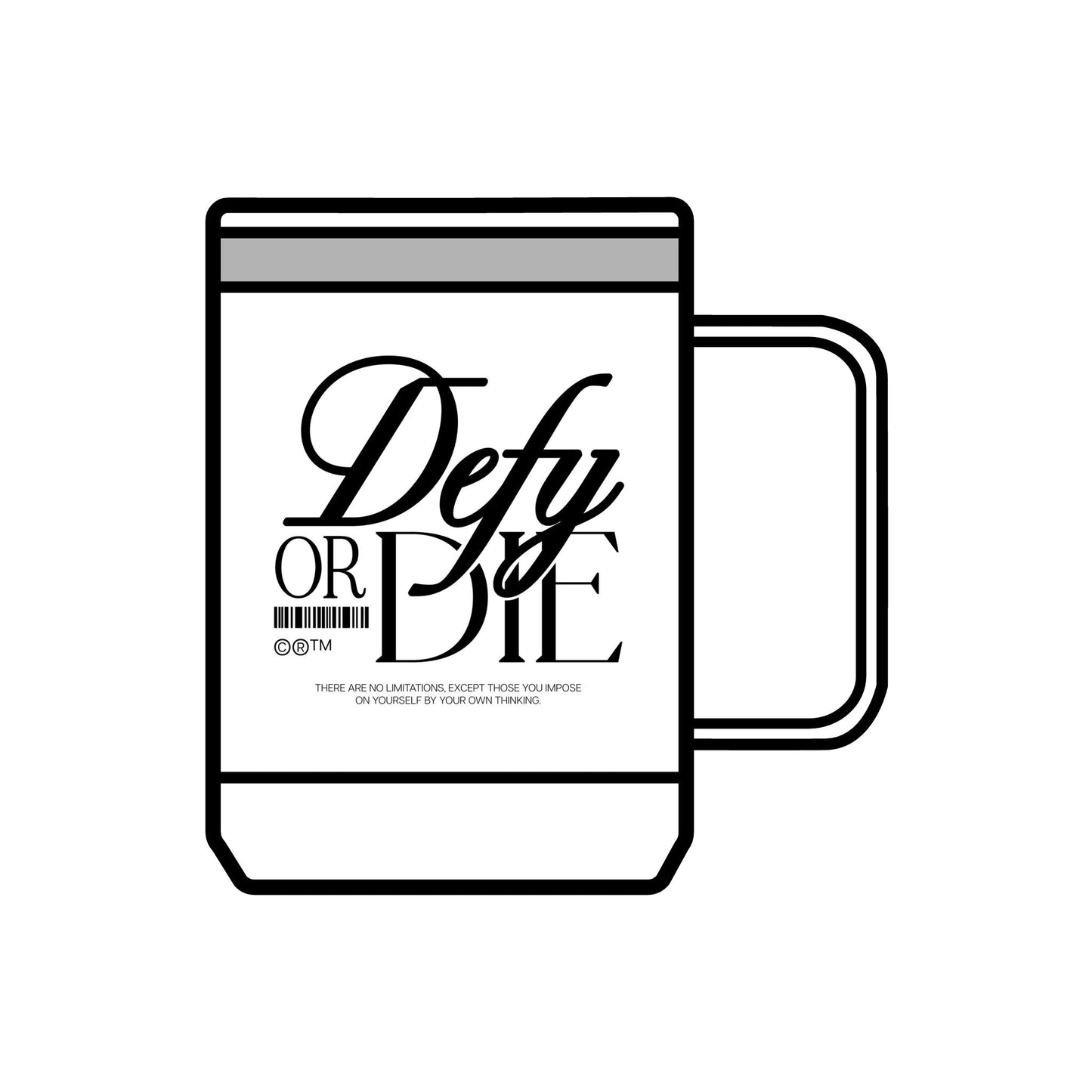 Defy or Die | Coffee Mug Tumbler, 15oz