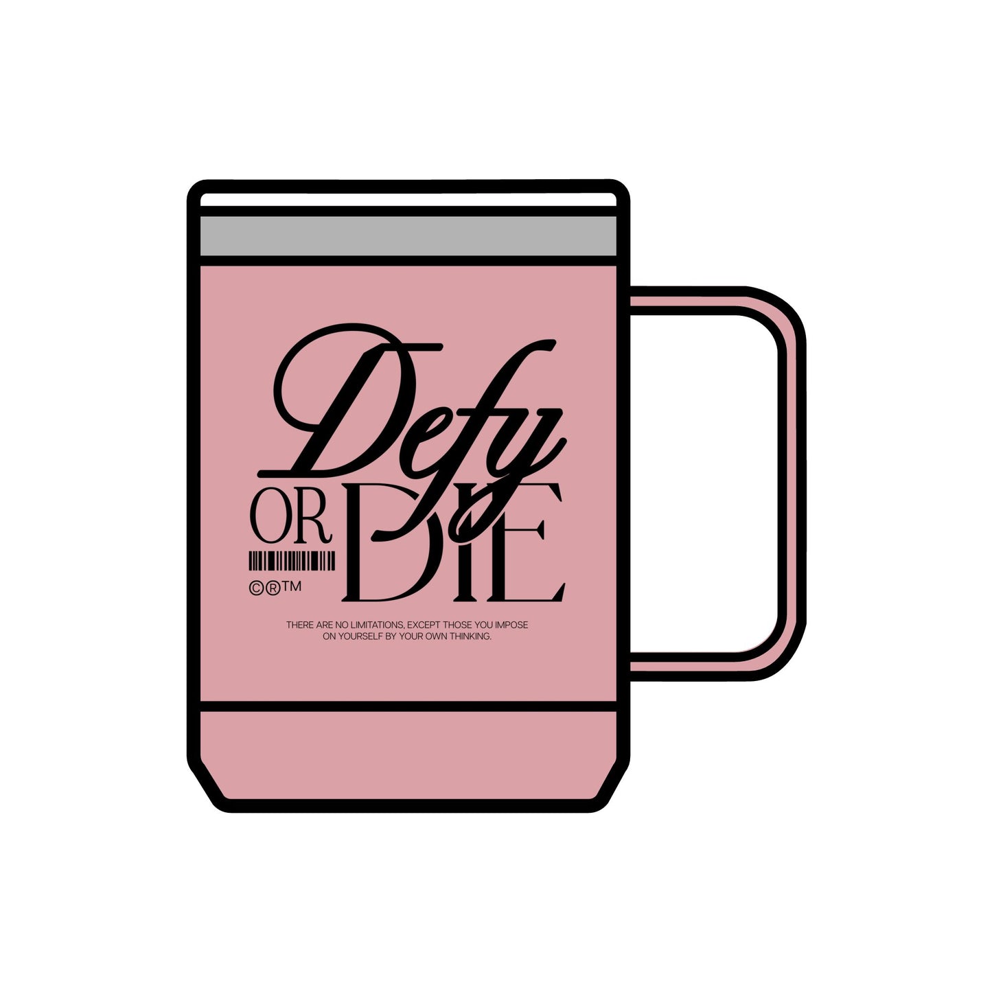 Defy or Die | Coffee Mug Tumbler, 15oz