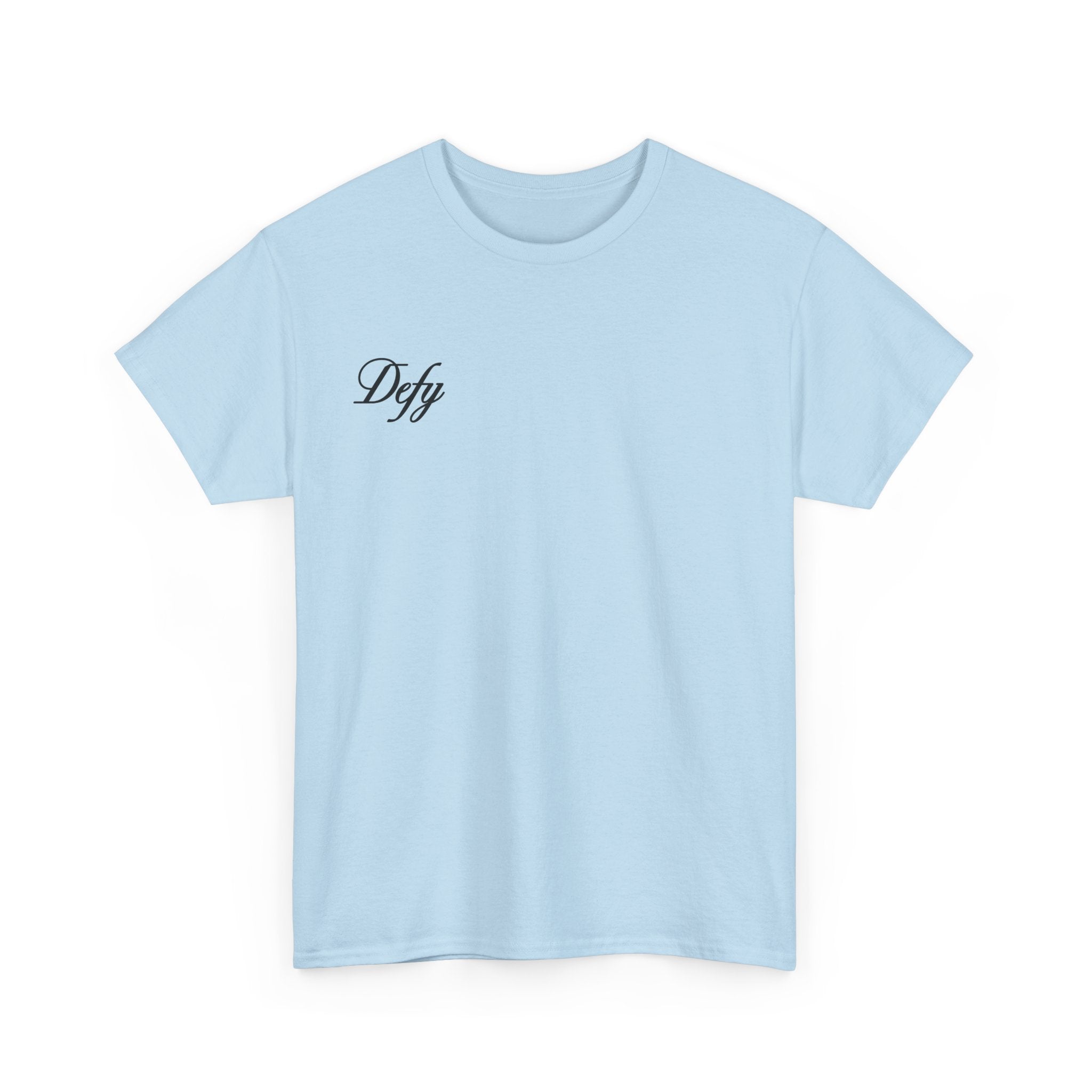Defy or Die | Heavy T